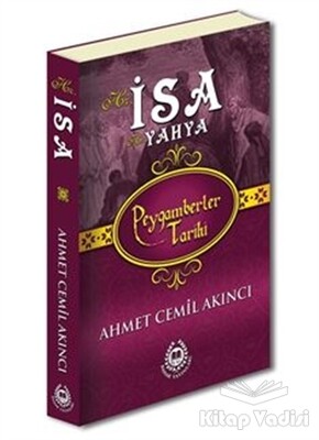 Peygamberler Tarihi Hz.İsa Hz.Yahya - Bahar Yayınları