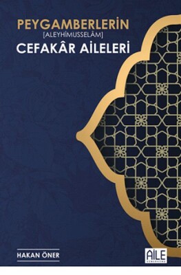 Peygamberlerin Cefakar Aileleri - Semerkand Yayınları