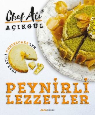 Peynirli Lezzetler - Alfa Yayınları
