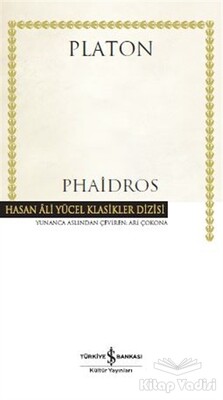 Phaidros (Ciltli) - İş Bankası Kültür Yayınları