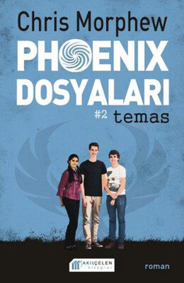 Phoenix Dosyaları 2 - Akılçelen Kitaplar