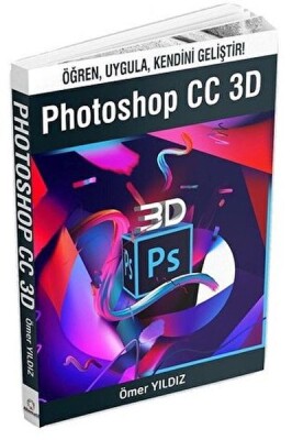 Photoshop CC 3D - Alternatif Yayıncılık