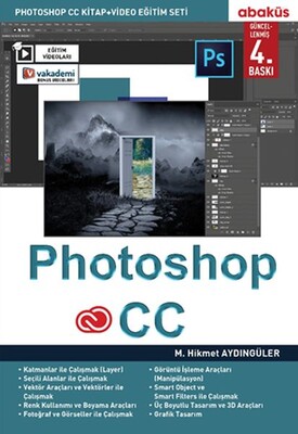 Photoshop CC (Eğitim Videolu) - Abaküs Yayınları