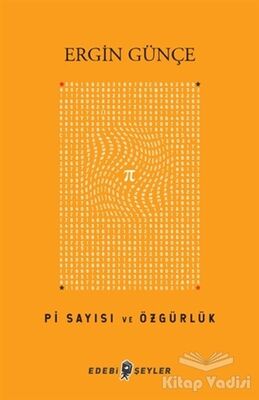 Pi Sayısı ve Özgürlük - 1