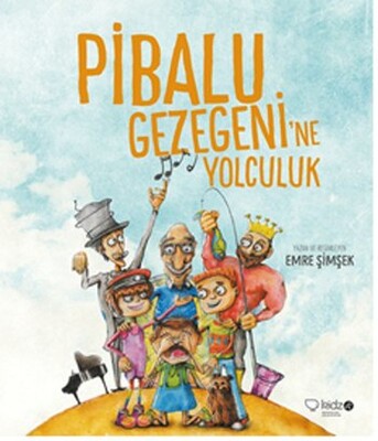 Pibalu Gezegenine Yolculuk - Kidz Redhouse Çocuk Kitapları
