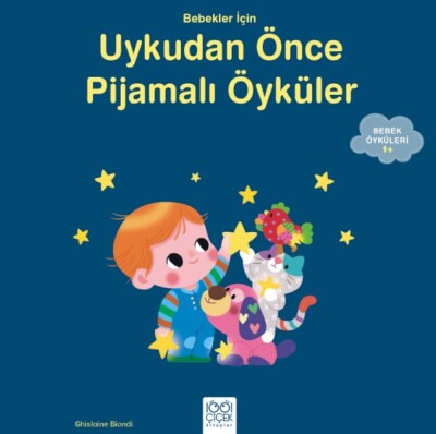 Pijamalı Öyküler - 1001 Çiçek Kitaplar