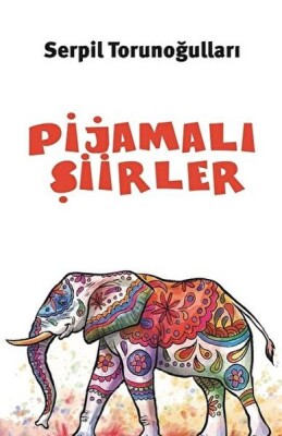 Pijamalı Şiirler - Balkan Sanat Yayınları