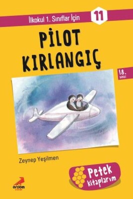 Pilot Kırlangıç - Petek Kitap - Erdem Çocuk