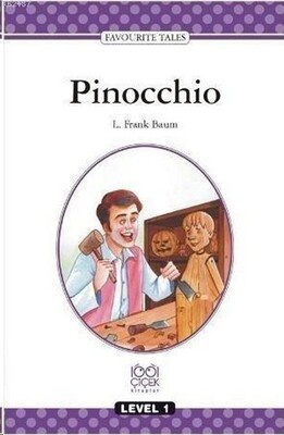 Pinocchio - 1001 Çiçek Kitaplar