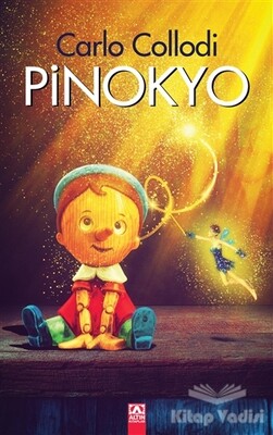 Pinokyo (Ciltli) - Altın Kitaplar Yayınevi