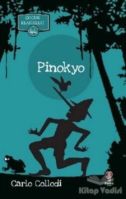 Pinokyo - Çocuk Klasikleri 44 - 1