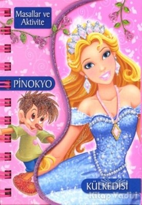 Pinokyo - Külkedisi - Çiçek Yayıncılık