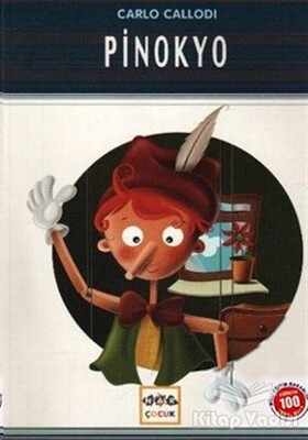 Pinokyo (Milli Eğitim Bakanlığı İlköğretim 100 Temel Eser) - Nar Yayınları