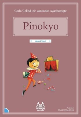 Pinokyo (Renkli Resimli) - Arkadaş Yayınları