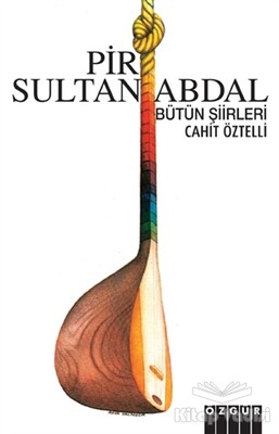 Pir Sultan Abdal - Özgür Yayınları