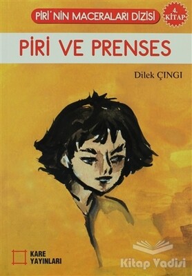 Piri ve Prenses - Kare Yayınları