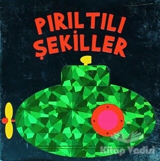 Pırıltılı Şekiller - Çiçek Yayıncılık