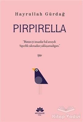 Pırpırella - Mevsimler Kitap