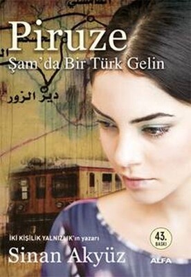 Piruze - Şamda Bir Türk Gelin - Alfa Yayınları