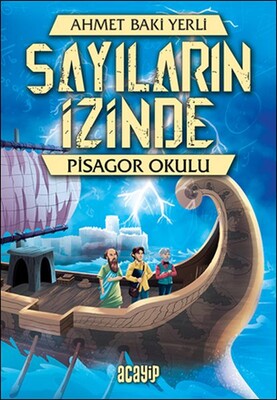 Pisagor Okulu - Sayıların İzinde - Acayip Kitaplar