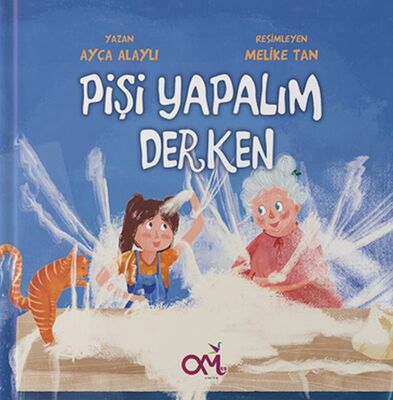 Pişi Yapalım Derken - 1