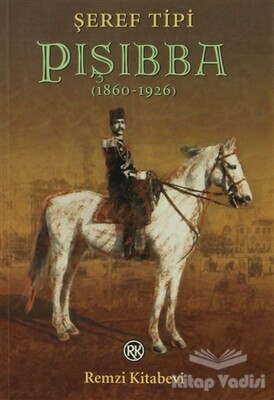 Pışıbba (1860-1926) - Remzi Kitabevi