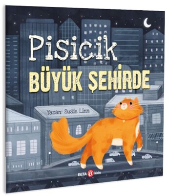 Pisicik Büyük Şehirde - Beta Kids