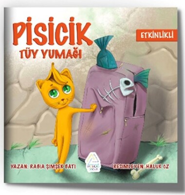Pisicik - Tüy Yumağı - Mahlas Çocuk Yayınları
