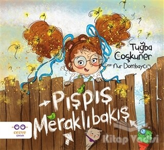 Pışpış Meraklıbakış - Cezve Çocuk