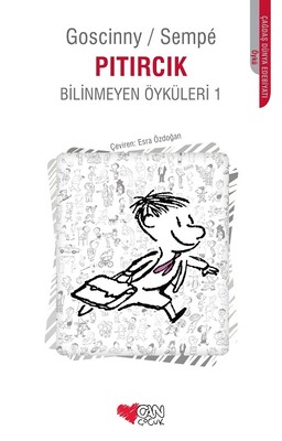 Pıtırcık Bilinmeyen Öyküleri 1 - Can Çocuk Yayınları