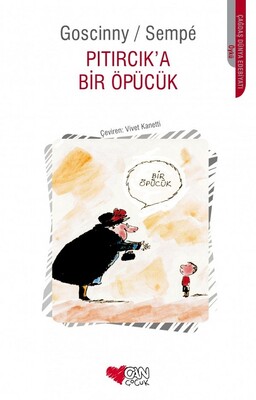 Pıtırcık’a Bir Öpücük - Can Çocuk Yayınları