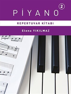 Piyano 2 - Repertuvarı Kitabı - Porte Müzik Yayınları