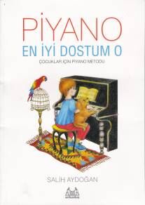 Piyano: En İyi Dostum O - 1