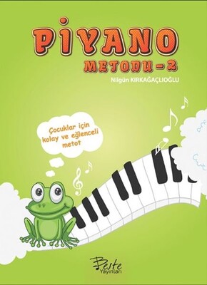 Piyano Metodu 2 - Beste Yayınları
