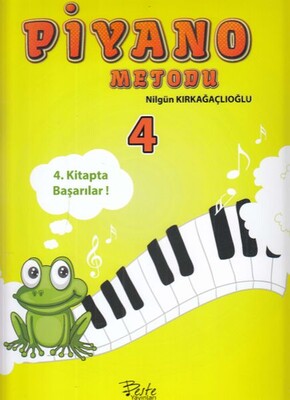 Piyano Metodu - 4 - Beste Yayınları