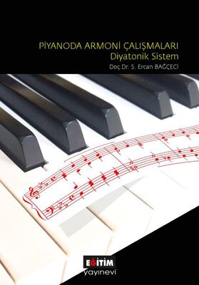 Piyanoda Armoni Çalışmaları: Diyatonik Sistem - 1