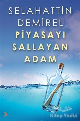 Piyasayı Sallayan Adam - Cinius Yayınları