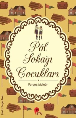 Pál Sokağı Çocukları - Peta Kitap