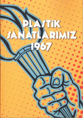 Plastik Sanatlarımız 1967 - Scala Yayıncılık