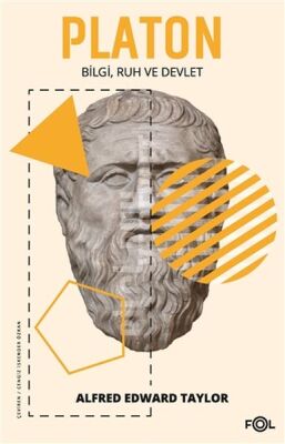 Platon - Bilgi Ruh ve Devlet - 1