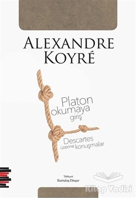 Platon Okumaya Giriş - Descartes Üzerine Konuşmalar - Pharmakon Kitap