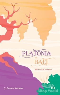 Platonia ile Bael - Profil Kitap