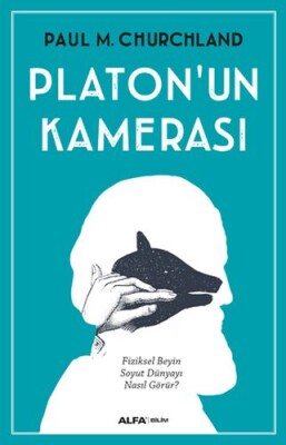 Platon'un Kamerası - Alfa Yayınları