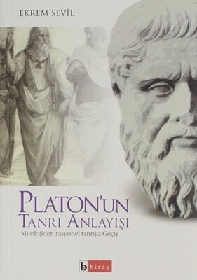 Platon'un Tanrı Anlayışı - Birey Yayıncılık