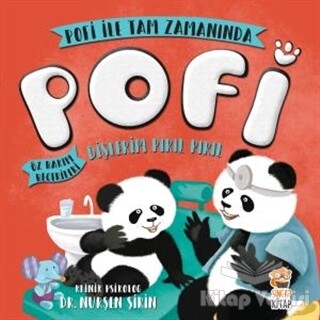 Pofi - Dişlerim Pırıl Pırıl - Sincap Kitap