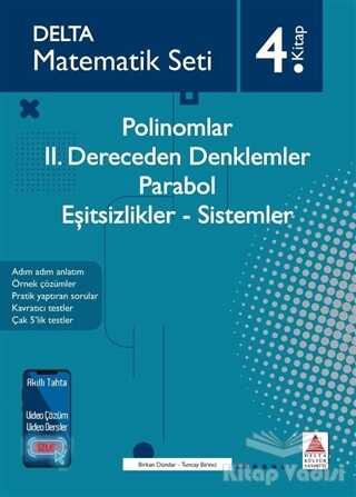 Delta Kültür Yayınevi - Polinomlar - 2. Dereceden Denklemler - Parabol - Eşitsizlikler - Sistemler
