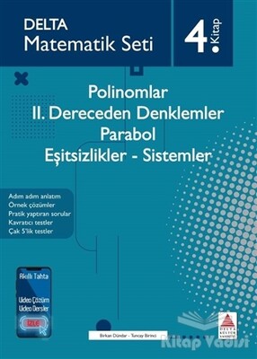 Polinomlar - 2. Dereceden Denklemler - Parabol - Eşitsizlikler - Sistemler - Delta Kültür Yayınevi