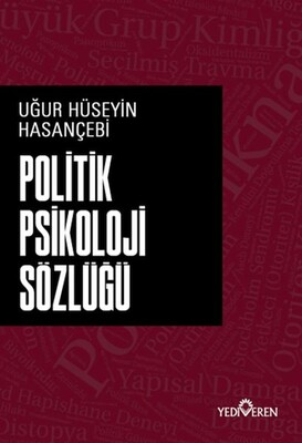 Politik Psikoloji Sözlüğü - Yediveren Yayınları