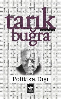 Politika Dışı - Ötüken Neşriyat