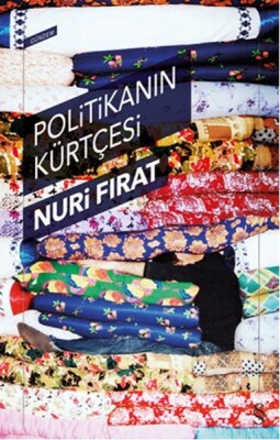 Politikanın Kürtçesi - Everest Yayınları